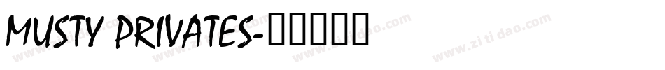 Musty Privates字体转换